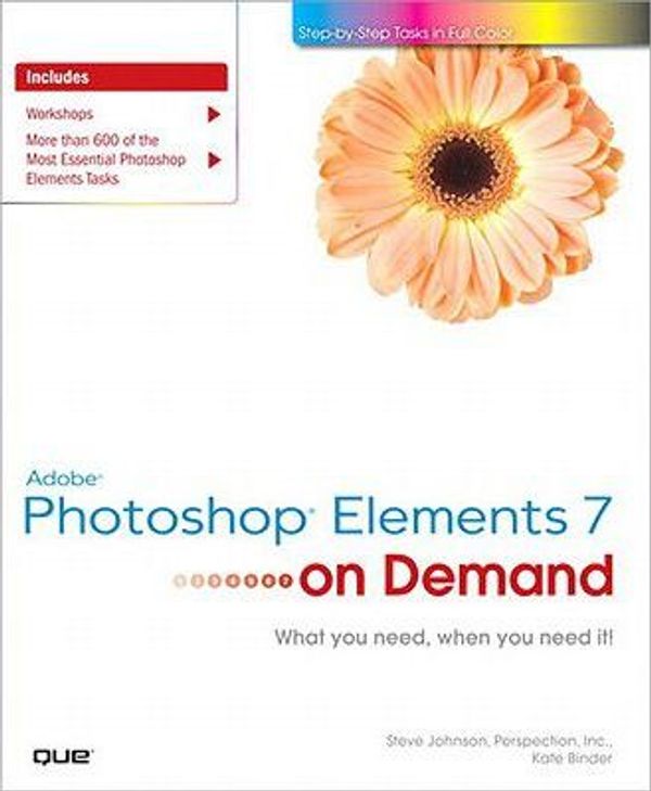 Cover Art for 9780132713504, Adobe Photoshop Elements 7 on Demand by Steve Johnson