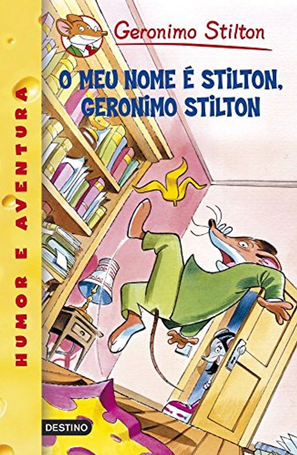 Cover Art for 9788408087991, O meu nome é Stilton, Geronimo Stilton: Geronimo Stilton Gallego 1 by Geronimo Stilton