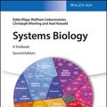 Cover Art for 9783527336364, Systems Biology: A Textbook by Edda Klipp, Wolfram Liebermeister, Christoph Wierling, Axel Kowald