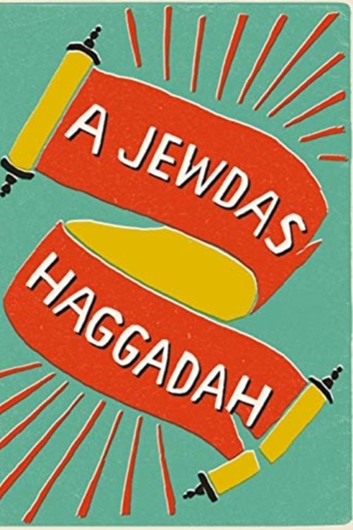 Cover Art for 9780745339801, A Jewdas Haggadah by Jewdas