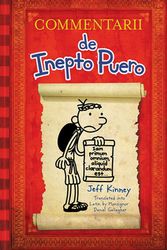 Cover Art for 9781419719479, Diary of a Wimpy Kid Latin Edition: Commentarii de Inepto Puero by Jeff Kinney