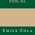 Cover Art for 9781490943572, Le Docteur Pascal by Zola