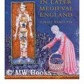 Cover Art for 9781840040050, MEDICINE AND SOCIETY IN LATER MEDIEVAL ENGLAND by Carole Rawcliffe