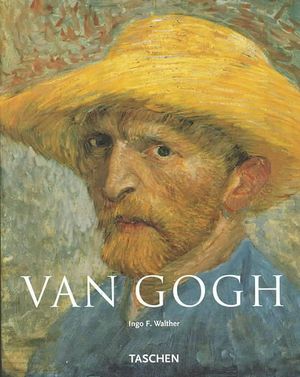 Cover Art for 9783822863220, Vincent Van Gogh, 1853-1890: Vision and Reality by Ingo F. Walther