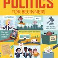 Cover Art for 9781474922524, Politics for Beginners by Various