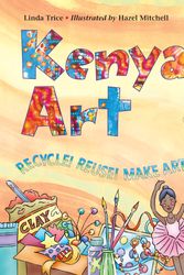 Cover Art for 9781570918483, Kenya's Art by Linda Trice