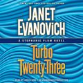 Cover Art for 9780385366892, Turbo Twenty-Three by Janet Evanovich