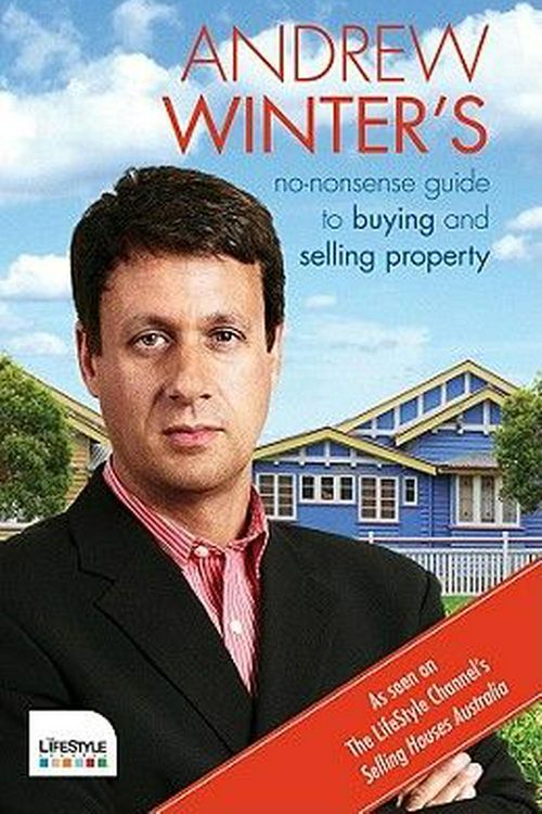 Cover Art for 9781742169613, No-Nonsense Guide to Buying and Selling Property by Andrew Winter