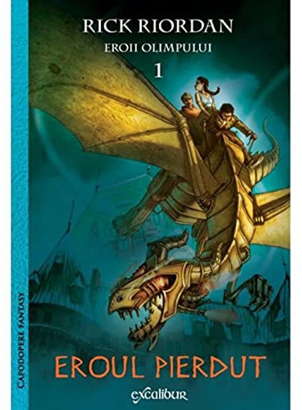 Cover Art for 9786067887914, Eroii Olimpului 1. Eroul Pierdut by Rick Riordan