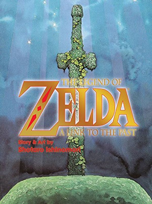 Cover Art for 0783324863765, The Legend of Zelda: A Link to the Past by Ishinomori