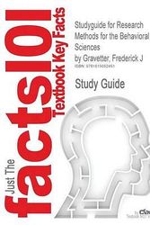 Cover Art for 9781619052451, Studyguide for Research Methods for the Behavioral Sciences by Frederick J Gravetter, ISBN 9781111342258 by Cram101 Textbook Reviews