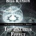 Cover Art for B007WXBDC2, The Lazarus Effect (Pandora Sequence Book 2) by Frank Herbert, Bill Ransom