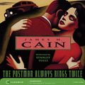 Cover Art for B0009929MO, The Postman Always Rings Twice by James M. Cain