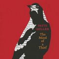 Cover Art for 9780702248184, The Mind of a Thief by Miller Patti