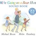 Cover Art for 9781406391350, We're Going on a Bear Hunt by Michael Rosen