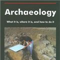 Cover Art for 9781905739004, Archaeology by Paul Wilkinson
