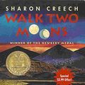 Cover Art for 9780060739492, Walk Two Moons by Sharon Creech