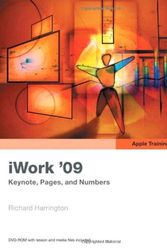 Cover Art for 9780321618511, iWork ’09: Keynote, Pages, and Numbers [With DVD ROM] by Richard Harrington