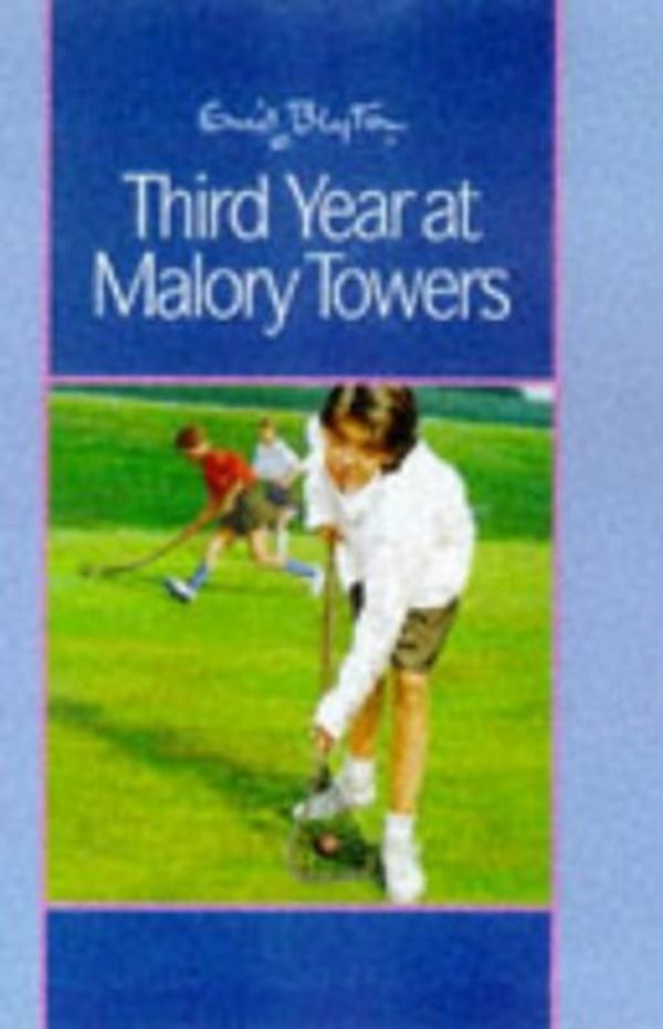 Cover Art for 9780603559549, Third Year at Malory Towers by Enid Blyton