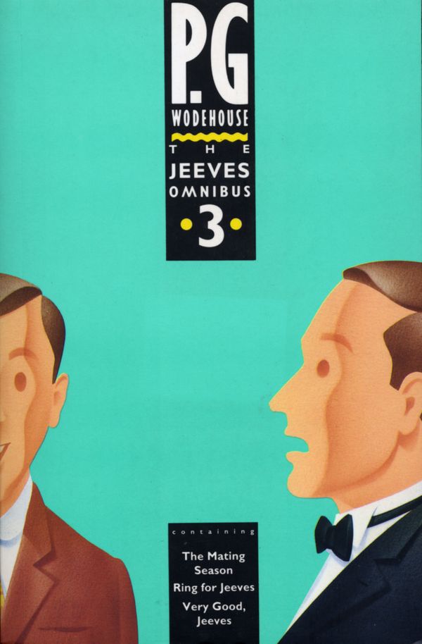 Cover Art for 9780091748333, The Jeeves Omnibus - Vol 3: (Jeeves & Wooster) by P. G. Wodehouse