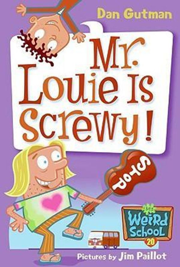 Cover Art for 9781436427296, Mr. Louie Is Screwy! by Dan Gutman
