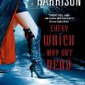 Cover Art for 9780060855314, Every Which Way But Dead by Kim Harrison