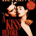 Cover Art for 9780671683887, A Kiss Before Dying ( Movie Tie In ) by Ira Levin