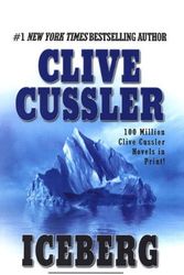 Cover Art for B01JXQQNSY, Iceberg (Turtleback School & Library Binding Edition) (Dirk Pitt Novels (Prebound)) by Clive Cussler (2004-03-01) by Unknown