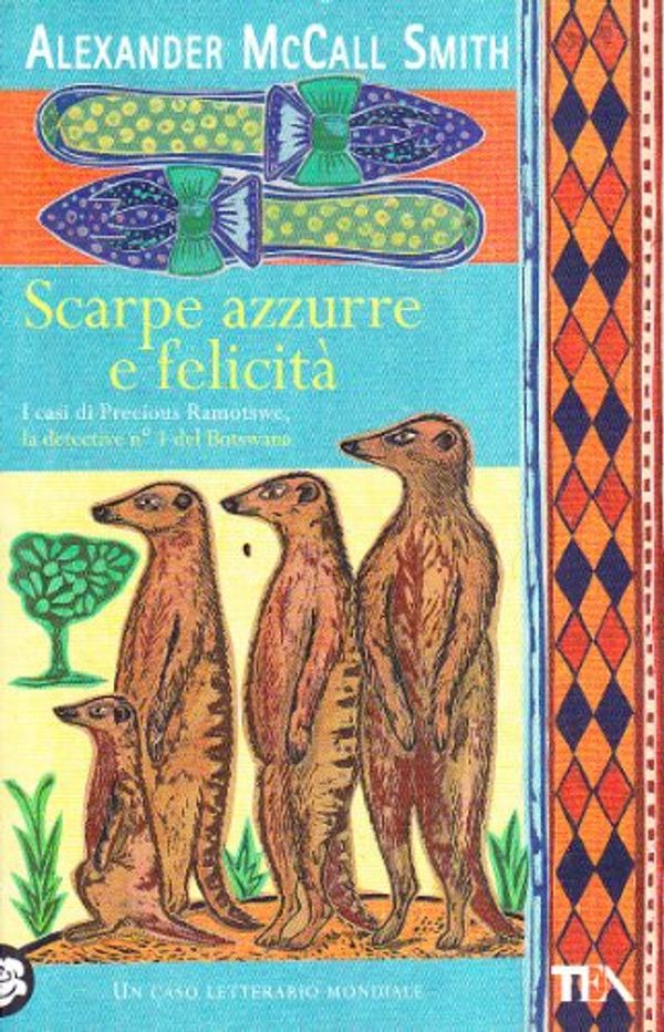 Cover Art for 9788850217403, Scarpe azzurre e felicità by Alexander McCall Smith