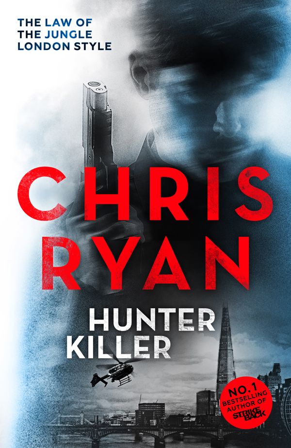 Cover Art for 9781444753646, Hunter Killer: Danny Black Thriller 2 by Chris Ryan