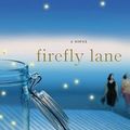 Cover Art for 9781423325086, Firefly Lane by Kristin Hannah