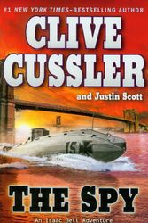 Cover Art for 9780399156687, The Spy by Clive Cussler