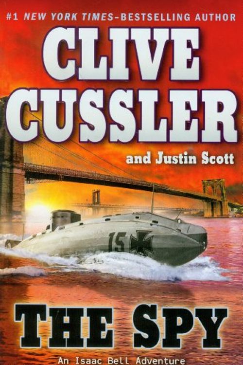 Cover Art for 9780399156687, The Spy by Clive Cussler