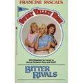 Cover Art for 9780553269727, Svh 029:Bitter Rivals by Francine Pascal