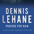 Cover Art for 9780553818253, Prayers For Rain by Dennis Lehane