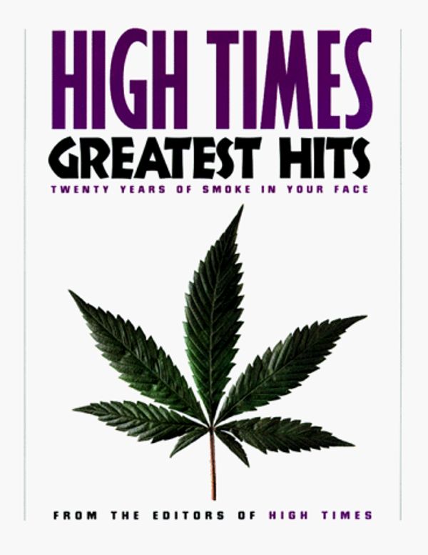 Cover Art for 9780312111342, "High Times" Greatest Hits by "High Times"