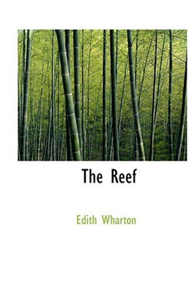 Cover Art for 9780554338835, The Reef by Edith Wharton