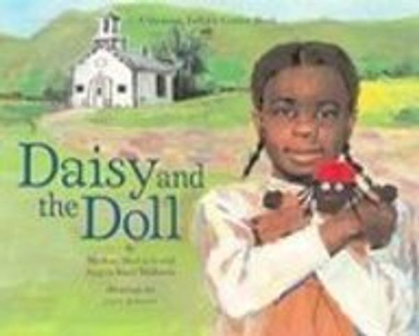 Cover Art for 9781439510391, Daisy and the Doll by Michael Medearis, Angela Shelf Medearis