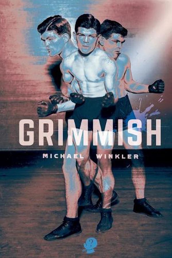 Cover Art for 9781922571472, Grimmish by Michael Winkler