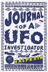 Cover Art for 9780670022458, Journal of a UFO Investigator by David Halperin