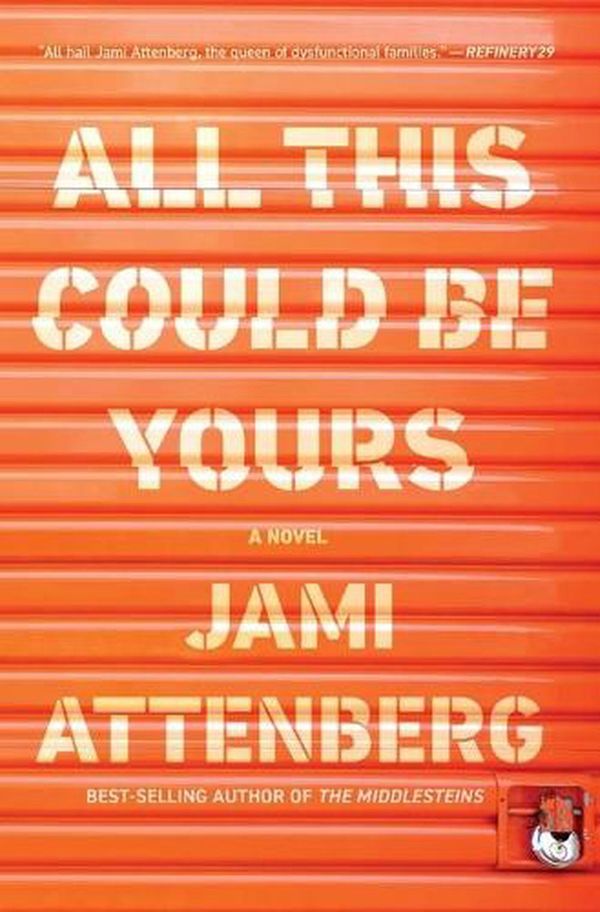 Cover Art for 9780358361336, All This Could Be Yours by Jami Attenberg