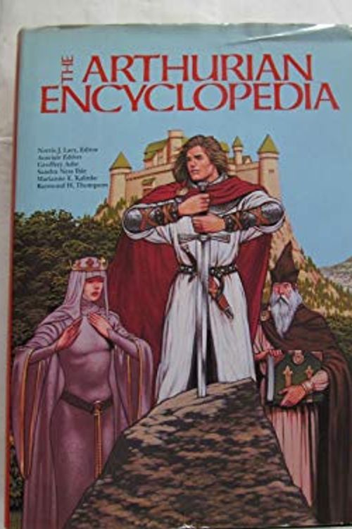 Cover Art for 9780824087456, Arthurian Encyclopedia by Lacy