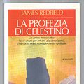 Cover Art for 9788879721042, La profezia di Celestino by James Redfield