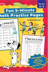 Cover Art for 9780439294676, Fun 5-Minute Math Practice Pages: Grades 2-3 by Denise Kiernan