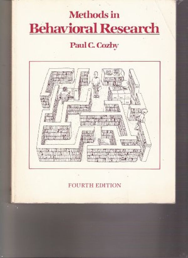 Cover Art for 9780874848977, Methods in Behavioural Research by Paul C. Cozby