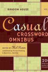 Cover Art for 9780375723445, Random House Casual Crossword Omnibus, Volume 2 by Rosen, Mel