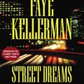 Cover Art for 9781586215125, Street Dreams by Faye Kellerman