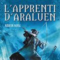 Cover Art for 9782019109844, L'apprenti d'Araluen, Tome 12 : Rôdeur royal by John Flanagan
