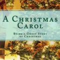 Cover Art for 9781783362707, A Christmas Carol by Charles Dickens