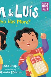 Cover Art for 9781623541279, Lia & Luis: Who Has More?: 1 by Ana Crespo